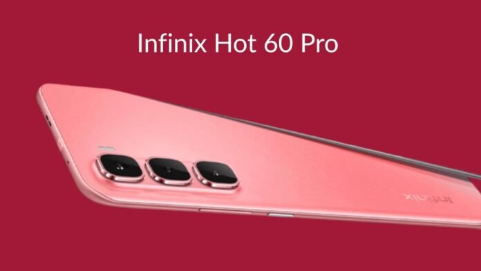 Infinix Hot 60 Pro বাংলাদেশে অফিসিয়ালি 144Hz AMOLED ডিসপ্লে ও 45W ফাস্ট চার্জিং সহ বাজেট কিলার